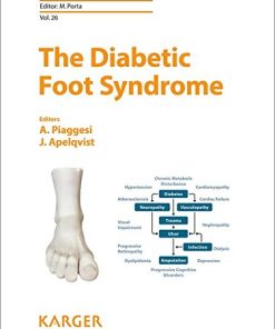 The Diabetic Foot Syndrome (Frontiers in Diabetes, Vol. 26)