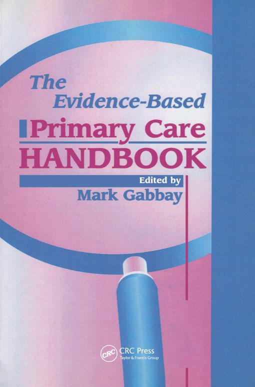 The Evidence-Based Primary Care Handbook