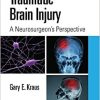 Traumatic Brain Injury: A Neurosurgeon’s Perspective