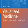 Visualized Medicine ()