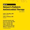 2014 Nelson’s Pediatric Antimicrobial Therapy, 20th Edition