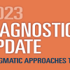 2023 Diagnostic Pathology Update Pragmatic Approaches to Daily Practice – USCAP