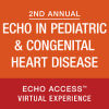 2nd Annual Echo in Pediatric & Congenital Heart Disease: Virtual Experience – (ASELearningHub)