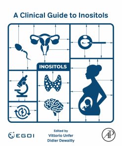 A Clinical Guide to Inositols