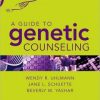 A Guide to Genetic Counseling, 2nd Edition