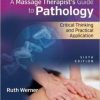 A Massage Therapist’s Guide to Pathology, 6th Edition