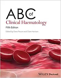 ABC of Clinical Haematology (ABC Series), 5th Edition