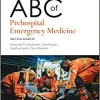 ABC of Prehospital Emergency Medicine, 2nd Edition (ABC Series)