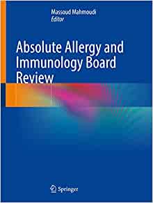 Absolute Allergy and Immunology Board Review