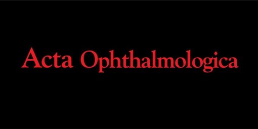 Acta Ophthalmologica 2022 Full Archives
