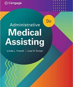 Administrative Medical Assisting, 9th Edition (MindTap Course List)
