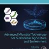 Advanced Microbial Technology for Sustainable Agriculture and Environment