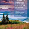 Advanced Practice Palliative Nursing, 2nd edition