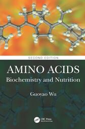 Amino Acids (2nd ed.) : Biochemistry and Nutrition