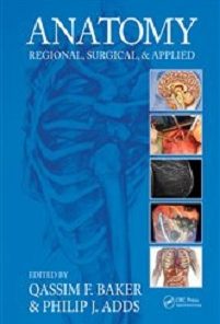 Anatomy: Regional, Surgical, and Applied ()