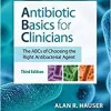 Antibiotic Basics for Clinicians, 3rd Edition