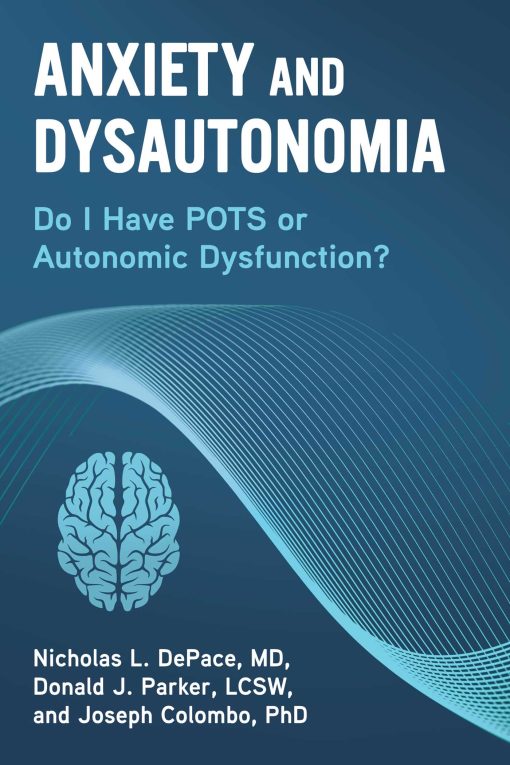 Anxiety and Dysautonomia ()