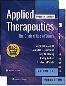 Applied Therapeutics: The Clinical Use of Drugs (Koda Kimble and Youngs Applied Therapeutics), 12th Edition ()