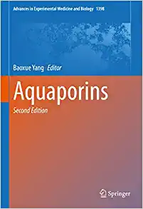 Aquaporins (Advances in Experimental Medicine and Biology, 1398), 2nd Edition