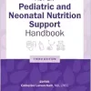 ASPEN Pediatric and Neonatal Nutrition Support Handbook, 3rd Edition ( + Converted PDF)