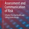 Assessment and Communication of Risk