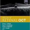 Atlas of Retinal OCT: Optical Coherence Tomography, 2nd Edition ()