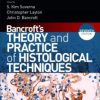 Bancroft’s Theory and Practice of Histological Techniques, 7th Edition