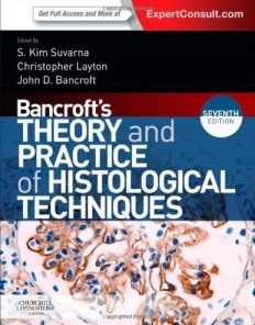 Bancroft’s Theory and Practice of Histological Techniques, 7th Edition