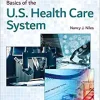 Basics of the U.S. Health Care System, 4th Edition