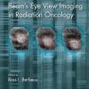 Beam’s Eye View Imaging in Radiation Oncology