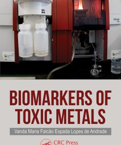 Biomarkers of Toxic Metals