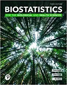 Biostatistics for the Biological and Health Sciences, 3rd Edition