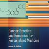 Cancer Genetics and Genomics for Personalized Medicine ()