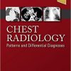 Chest Radiology: Patterns and Differential Diagnoses, 7th Edition