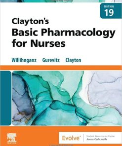 Clayton’s Basic Pharmacology for Nurses, 19th edition