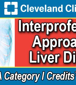 Cleveland Clinic Interprofessional Approach to Liver Disease 2022