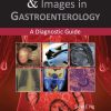 Clinical Challenges & Images in Gastroenterology ()