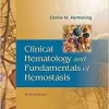 Clinical Hematology and Fundamentals of Hemostasis, 5th Edition ()