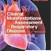 Clinical Manifestations and Assessment of Respiratory Disease, 9th edition