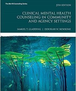 Clinical Mental Health Counseling in Community and Agency Settings (Merrill Counseling), 5th Edition