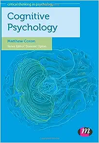 Cognitive Psychology (Critical Thinking in Psychology Series)