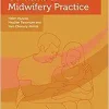 Contexts of Midwifery Practice (Transforming Midwifery Practice Series)