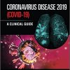 Coronavirus Disease 2019 (Covid-19): A Clinical Guide