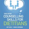 Counselling Skills for Dietitians, 3rd Edition