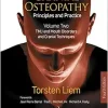 Cranial Osteopathy: Principles and Practice – Volume 2: Special Sense Organs, Orofacial Pain, Headache, and Cranial Nerves