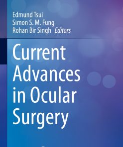 Current Advances in Ocular Surgery