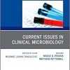 Current Issues in Clinical Microbiology, An Issue of the Clinics in Laboratory Medicine (Volume 40-4)