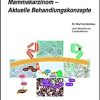 Das HER2-positive metastasierte Mammakarzinom – Aktuelle Behandlungskonzepte (UNI-MED Science) (German Edition)