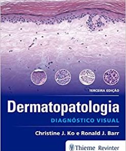 Dermatopatologia: Diagnóstico Visual, 3rd Edition