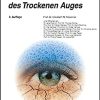 Diagnose und Therapie des Trockenen Auges (UNI-MED Science) (German Edition), 3rd Edition